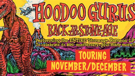 Hoodoo Gurus Announce Back To The Stoneage Anniversary Tour Rhythms