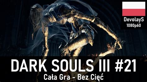 Ca A Gra Bez Ci Dark Souls Iii Tancerka Z Mro Nej Doliny