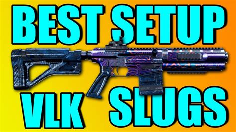 Best VLK Rogue Slug Class Setup Updated Best Modern Warfare Class