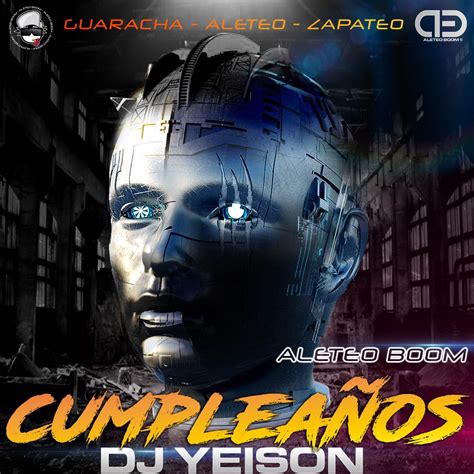 Cumpleaños Guaracha Aleteo Zapateo feat Dj Yeison Single