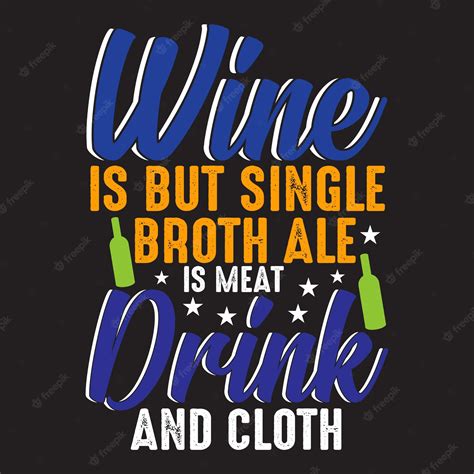 Premium Vector | Beer quotes t shirt design