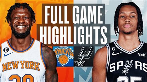 New York Knicks Vs San Antonio Spurs Full Game Highlights Dec