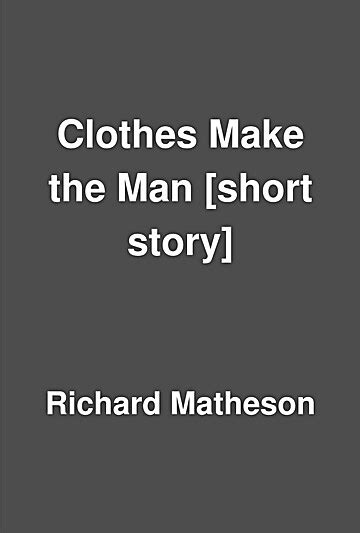 Clothes Make The Man Short Story By Richard Matheson LibraryThing