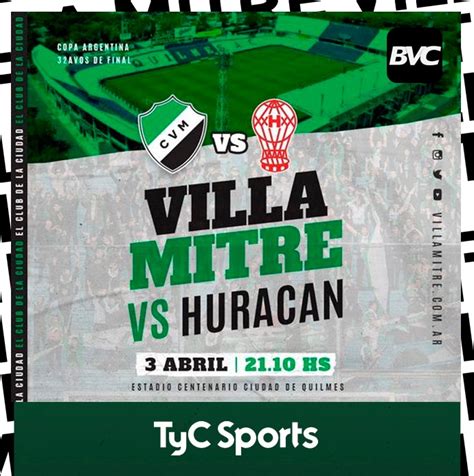 Villa Mitre Vs Hurac N D A Y Horario Por La Copa Argentina Bvc Noticias