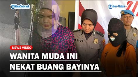 Miris Wanita Muda Ini Nekat Buang Bayi Yang Baru Dilahirkannya Ngaku