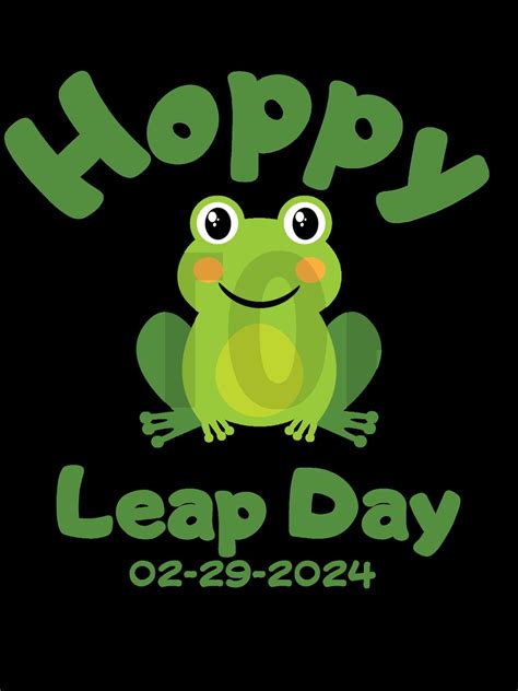 Happy And Hoppy Leap Year Leap Day 2024 Digital File Svg Png  Pdf