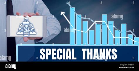 Sign Displaying Special Thanks Business Overview Expression Of