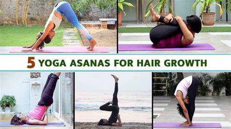 5 Yoga Asanas For Hair Growth Yoga For Hair Growth Asanas For Grow