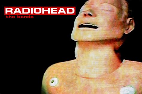 Why Radioheads The Bends Wont Fade Out Anytime Soon Features