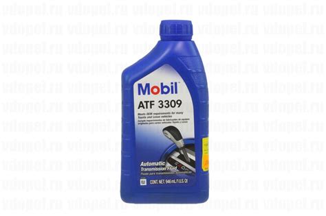 Масло в АКПП Астра GН, Вектра ВС, Сигнум, Антара 0,946л. MOBIL ATF3309 ...