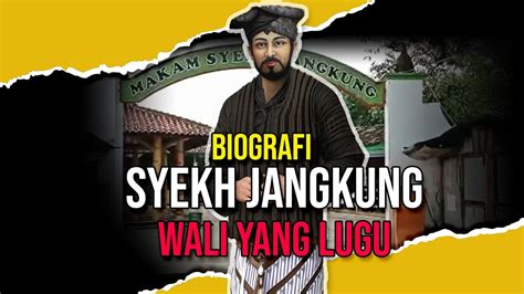 Biografi Syekh Jangkung Mbah Saridin Wali Allah Yang Penuh Karomah