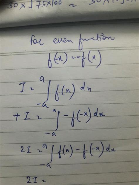 Statement Int A A F X Dx {2int0 A F X Dx Andif F Is An Even Function