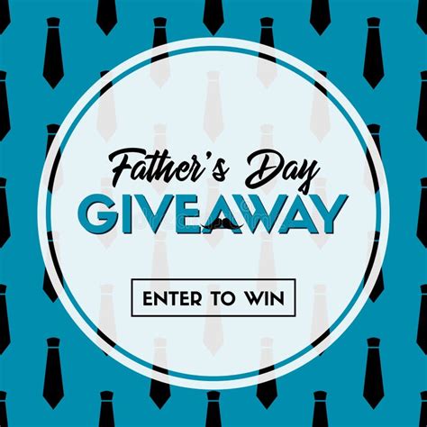 Enter to Win Amazing Prizes for Dad This Father's Day