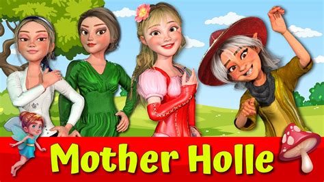 Mother Holle I The Story Of Mother Holle I Ruby S