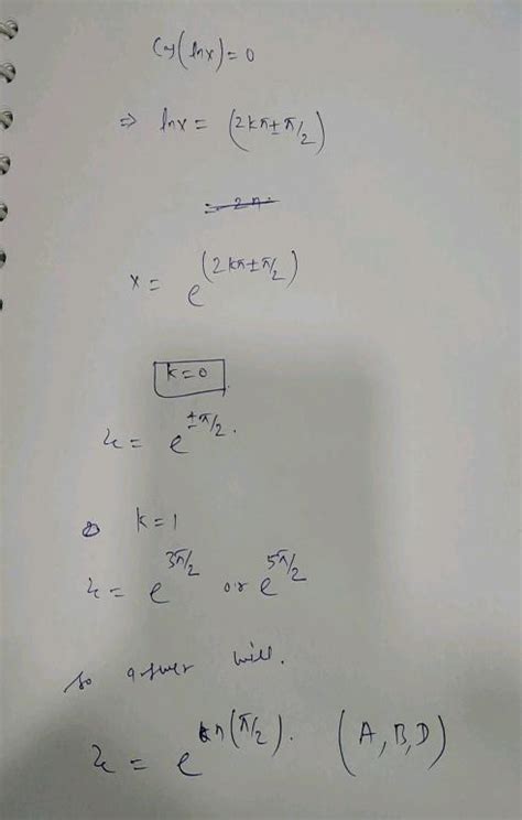 The Value Of X Satisfying The Equation Cos Ln X Isn