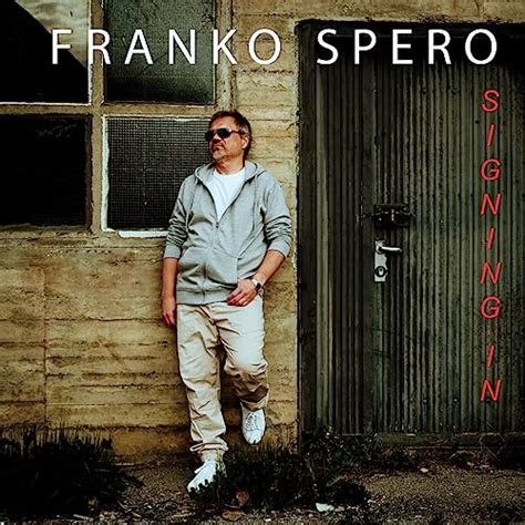 Amazon Musicでfranko Speroのsigning Inを再生する