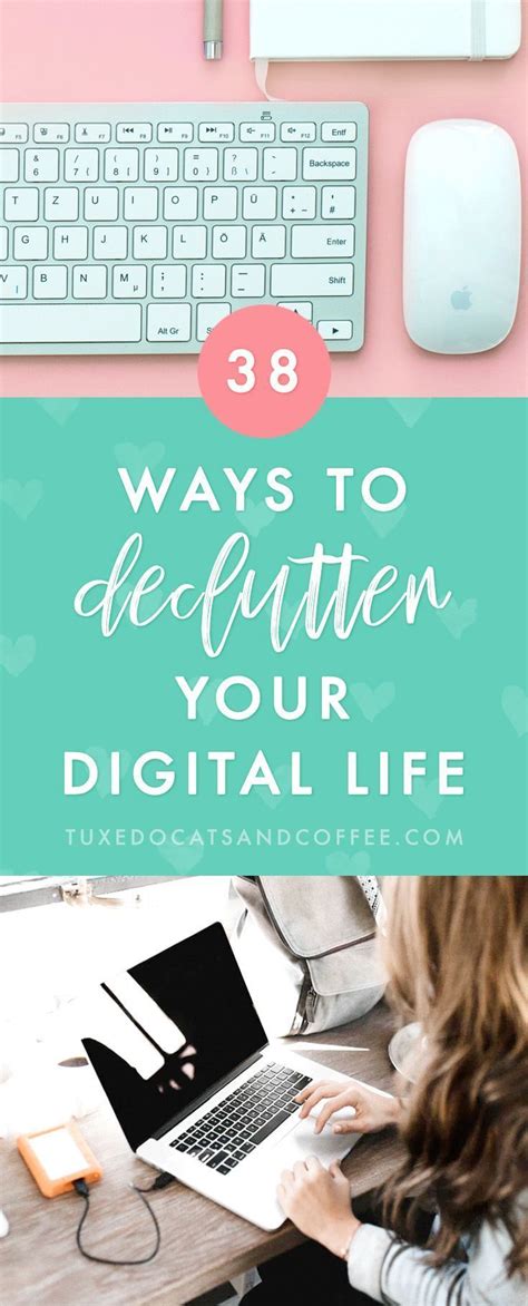 Ways To Declutter Your Digital Life Today Declutter Declutter