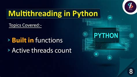 Multithreading In Python Threading In Python Built In Functions In