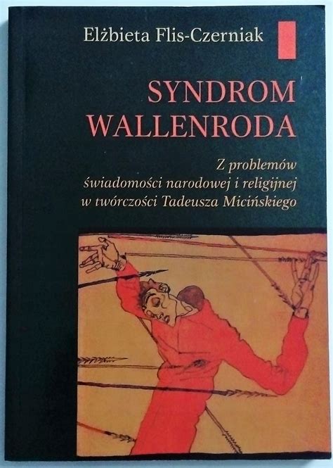 Elżbieta Flis czerniak Syndrom Wallenroda Niska cena na Allegro pl