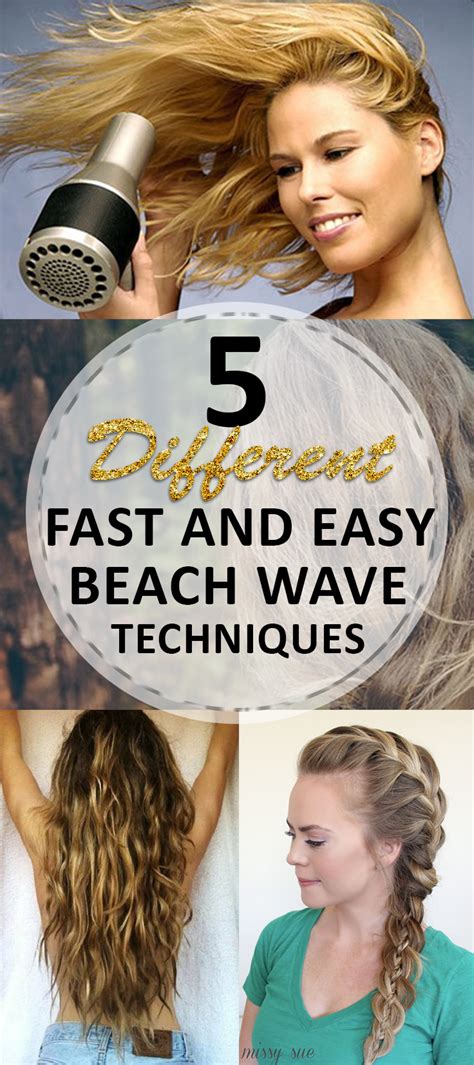 5 Different Fast And Easy Beach Wave Techniques