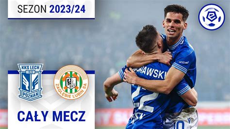 2 2 Lech Poznań Zagłębie Lubin CAŁY MECZ Ekstraklasa 2023 24