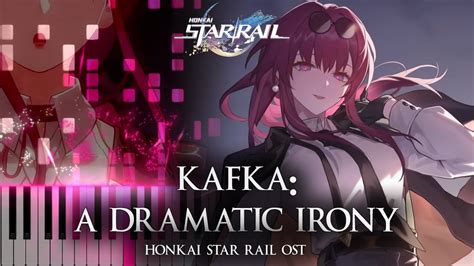 Kafka A Dramatic Irony Honkai Star Rail Ost Piano Cover Sheet