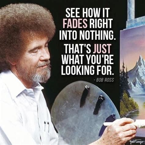 50 Best Bob Ross Quotes & Famous Sayings in 2023 | Bob ross quotes, Famous quotes, Bob ross