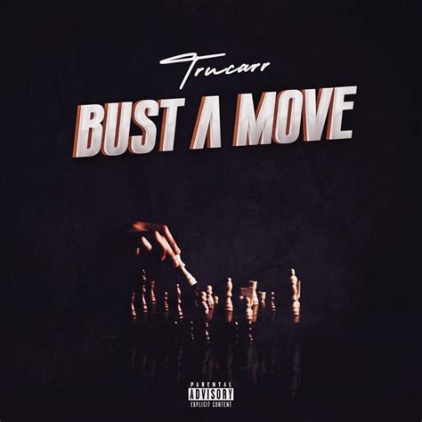 TruCarr – Bust a Move Lyrics | Genius Lyrics