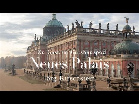 Neues Palais Der Trailer Zum Podcast Der Gutshauspod YouTube