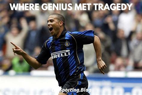 Ronaldo at Inter Milan: Where Genius Met Tragedy — The Sporting Blog