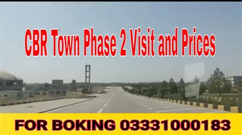 CBR TOWN PHASE 2 Islamabad Visit Latest Update And Prices YouTube