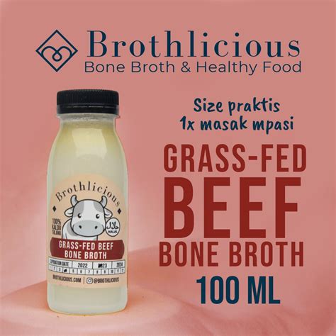 Jual Kaldu MPASI Sapi Grass Fed Beef Bone Broth 100ml By Brothlicious