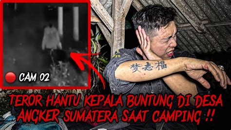 Terror Hantu Kepala Buntung Solo Camping Horror Di Desa Angker Pulau