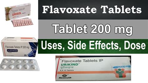 Flavoxate 200 Mg Tablet Uses Flavoxate Hydrochloride 200 Mg Urispas