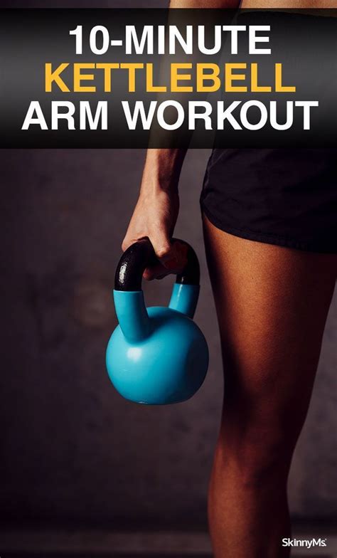 10 Minute Kettlebell Arm Workout Kettlebell Arm Workout Kettlebell