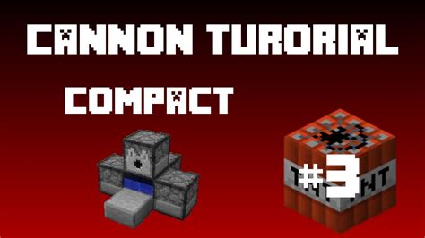 Minecraft Tnt Cannon Tutorial Smallest Ever Cannon Youtube