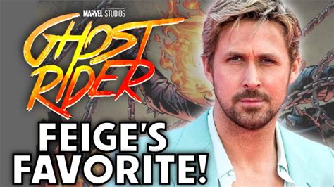 Ryan Gosling Ghost Rider Update Kevin Feige Seal Of Approval Mcu