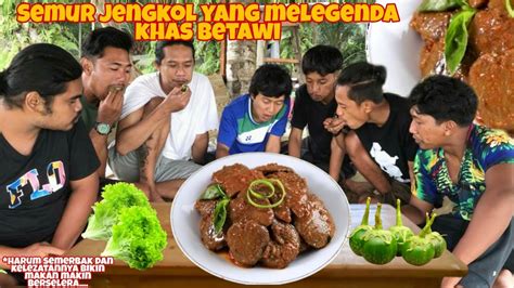 Betawi Foodkelezatan Semur Jengkol Dari Ibukota Bikin Makan Makin