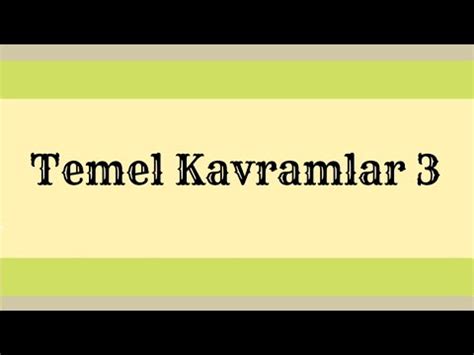 Temel Kavramlar 3 YouTube