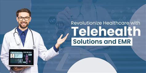 How Telehealth Solutions And Emr Can Improve Your Healthcare