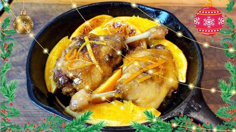 CUİSSES de CANARD CONFİTES À L ORANGE recette parfaite pour un