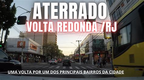 Sintese Aterrado - VOLTA REDONDA; RJ - BAIRRO ATERRADO - YouTube