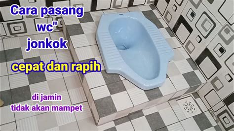 Cara Pasang Wc Jongkok Youtube