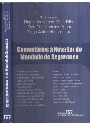 Sebo Do Messias Livro Coment Rios A Nova Lei Do Mandado De Seguran A