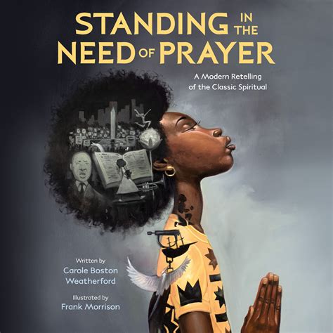Standing In The Need Of Prayer