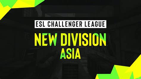 Esl Announces New Esl Challenger League In Asia Pacific Csgo2asia