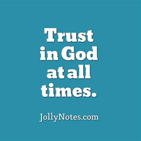 Trust In God At All Times 10 Encouraging Bible Verses And Scripture