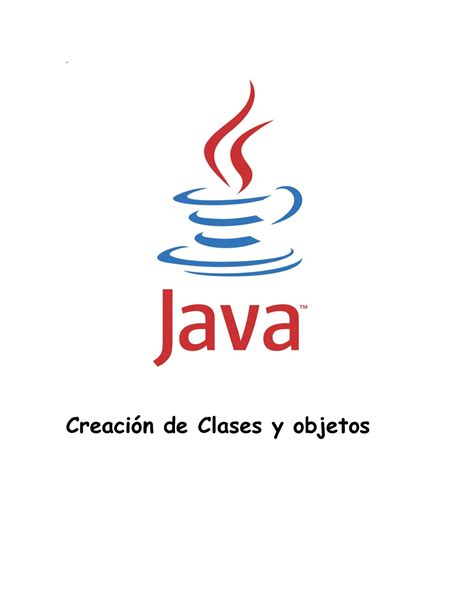 Java Poo Programación Orientada A Objetos Creación De Clases Y