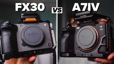 Sony FX30 Vs A7IV Which One Is BEST FOR YOU YouTube