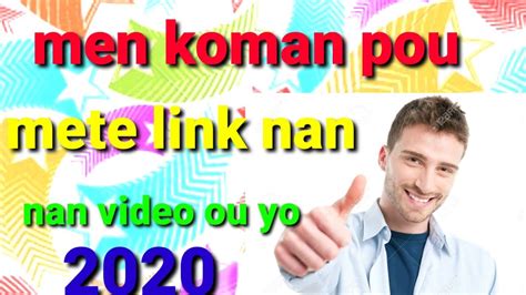 Men Koman Pou Mete Link App Nan Video Ou Yo Youtube